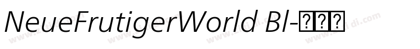 NeueFrutigerWorld Bl字体转换
